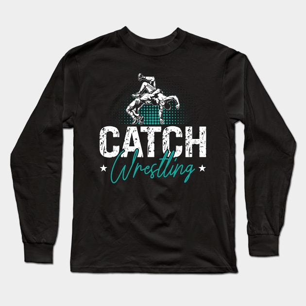 Catch Wrestling Training Wrestler Fight Grappling Long Sleeve T-Shirt by T-Shirt.CONCEPTS